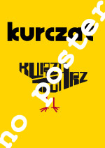 Kurza Twarz i Kurczat w Kultowej